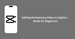 Couple celebrating anniversary with photo montage on phone, creating Anniversary Video in CapCut