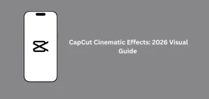 A step-by-step guide on applying CapCut cinematic effects to create professional-looking videos.